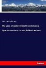 John Harvey Kellogg - The uses of water in health and disease