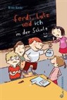 Armin Kaster, Susanne Göhlich - Ferdi, Lutz und ich in der Schule