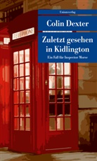 Colin Dexter - Zuletzt gesehen in Kidlington