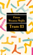 Fiston Mwanza Mujila - Tram 83