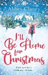 Abbey Clancy, Clancy Abbey - I'll Be Home For Christmas