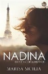 Marisa Sicilia, Marisa Sicilia - Nadina o la atraccion del vacio