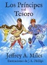 Jeffrey A. Miles - Los Príncipes y el Tesoro