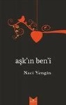 Naci Yengin - Askin Beni