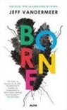 Jeff VanderMeer - Borne