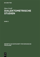 Hans Goebl - Hans Goebl: Dialektometrische Studien - Band 2: Hans Goebl: Dialektometrische Studien. Band 2