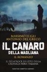 Antonio Del Greco, Massimo Lugli - Il Canaro della Magliana