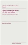 Jean-François Perrin - Conflits entre le droit interne et le droit international