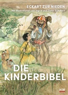 Eckart zur Nieden, Eckart zur Nieden, zur Nieden  Eckart, Dieter Schubert, Ingrid Schubert, Ingrid und Dieter Schubert - Die Kinderbibel
