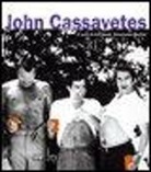 J. Healy, E. Martini - John Cassavetes