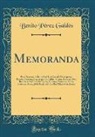 Benito Pérez Galdós - Memoranda