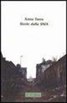 Anna Turra - Storie dalla SNIA