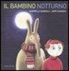 Gabriella Giandelli, Jerry Kramsky, G. Giandelli - Il bambino notturno: L'uomo senza testa-Il vampiro trasparente-Nel regno degli scarafaggi