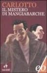 Massimo Carlotto - Il mistero di Mangiabarche