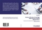 Faiazul Haque, Mahfuz Ullah - Indoor Wireless Coverage Planning for WLAN Applications