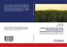 Sisa Nune, Sisay Nune, Teshome Soromessa, Deme Teketay, Demel Teketay - Landscape Approach, Non-carbon Benefits and Institutional Arrangements
