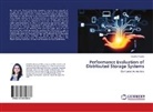 Poojitha Rajana - Performance Evaluation of Distributed Storage Systems