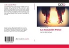 Ricardo Daniel Leiva - La Acusación Penal