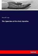 Donald Fraser - The Speeches of the Holy Apostles