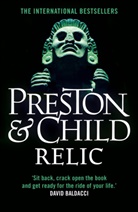 Lincoln Child, Child Lincoln, Douglas Preston, Douglas Child Preston, Preston Douglas - Relic