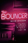 David Gordon - The Bouncer