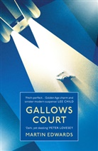 Martin Edwards - Gallows Court
