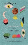 Julia Copus, Julia Copus, Copus Julia - Life Support