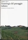 Eugenio Turri - Semiologia del paesaggio italiano
