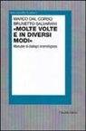 Marco Dal Corso, Brunetto Salvarani - «Molte volte e in diversi modi». Manuale di dialogo interreligioso