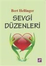 Bert Hellinger - Sevgi Düzenleri
