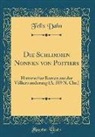 Felix Dahn - Die Schlimmen Nonnen von Poitiers