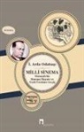 i. Arda Odabasi - Milli Sinema Osmanlida Sinema Hayati ve Yerli Üretime Gecis