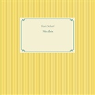 Kurt Scharf - Nie allein