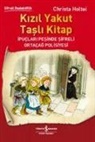 Christa Holtei - Kizil Yakut Tasli Kitap