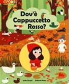 Jacky Goupil, Deborah Pinto - Dov'è Cappuccetto Rosso?
