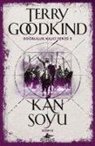 Terry Goodkind - Kan Soyu Kisim 2 - Dogruluk Kilici Serisi 3