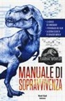 David Lewman - Jurassic World. Manuale sopravvivenza