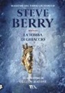 Steve Berry - La tomba di ghiaccio