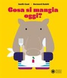 Janik Coat, Bernard Duisit - Cosa si mangia oggi?