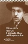 Fernando Pessoa, R. Francavilla - Il secondo libro dell'inquietudine