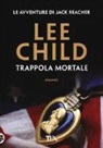 Lee Child - Trappola mortale