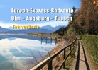 Peter Günther - Europa-Express-Radroute Ulm-Augsburg-Füssen