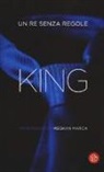 Meghan March - King. Un re senza regole