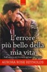 Aurora Rose Reynolds - L'errore più bello della mia vita. Until series