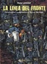 Manu Larcenet - La linea del fronte. Un'avventura rocambolesca di Vincent Van Gogh