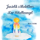 Majka Stock - Janzelik z klinkotkom - der Schellenengel