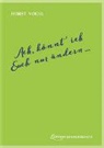 Horst Vogel - Ach, könnt' ich Euch nur ändern