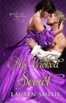 Lauren Smith - His Wicked Secret