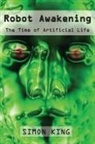 Simon King, Rocky Hudson - Robot Awakening