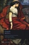 Euripide - Medea. Testo greco a fronte